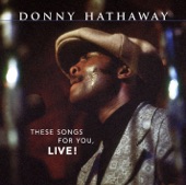 Donny Hathaway - You've Got A Friend