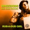 Rub-A-Dub Girl - Whizzkids & Inusa Dawuda lyrics