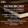 Stream & download Mussorgsky, M.: Pictures at an Exhibition - A Night On the Bare Mountain - Khovanshchina (Excerpts)