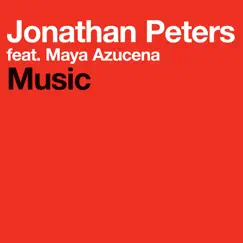 Music (feat. Maya Azucena) by Jonathan Peters album reviews, ratings, credits