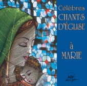 Célèbres chants d'église à Marie artwork