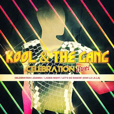 Celebration Live! - EP - Kool & The Gang