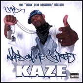 Kaze - I'M ON MY N.C. SH*T