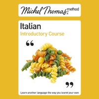 Michel Thomas - Michel Thomas Method: Italian Introductory Course (Unabridged) artwork