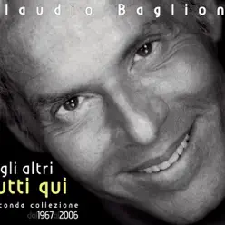 Il nostro concerto (Radio Edit) - Single - Claudio Baglioni