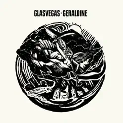 Geraldine - Single - Glasvegas