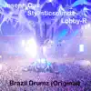 Brazil Drumz - Single album lyrics, reviews, download