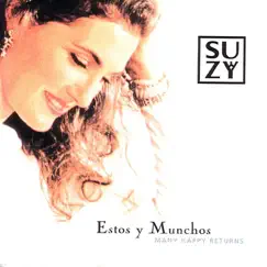 Estos y Munchos (Many Happy Returns) [Bonus Version] by Suzy album reviews, ratings, credits