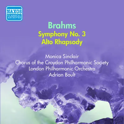 Brahms: Symphony No. 3 & Alto Rhapsody - London Philharmonic Orchestra