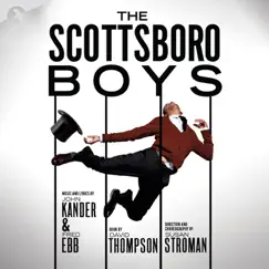 The Scottsboro Boys (Original Off Broadway Cast) [Music from the Musical] by John Kander & Fred Ebb album reviews, ratings, credits