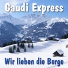 Wir lieben die Berge - Single