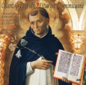 Chant Grégorien - Liturgie Dominicaine artwork