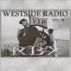 Westside Radio Vol. 18 - EP album lyrics, reviews, download
