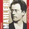 Gustav Mahler, Vol. 3 (1924) album lyrics, reviews, download