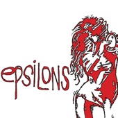 Epsilons - Just Wanna Love You Girl