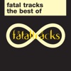 The Best of Fatal Tracks