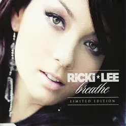 Breathe Limited Edition - Ricki-Lee