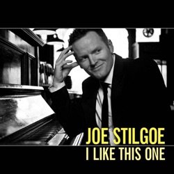 Joe Stilgoe - I Like This One