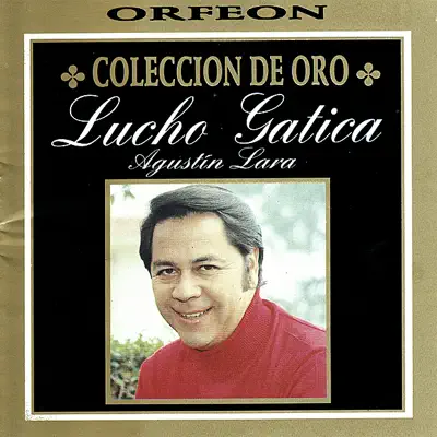 Lucho Gatica - Agustín Lara