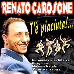 T'è Piaciuta!... - Renato Carosone