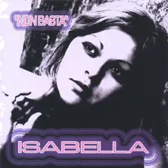 Non Basta by Isabella album reviews, ratings, credits