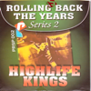 Highlife Kings Rolling Back the Years Series 2 - Various Artists