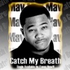 Catch My Breath - Single