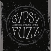 Gypsy Fuzz - Fortune Teller