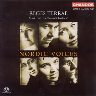 télécharger l'album Nordic Voices - Reges Terrae Music From The Time Of Charles V