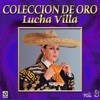 Lucha Villa Colección De Oro, Vol. 3