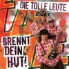 Brennt Dein Hut! - Single