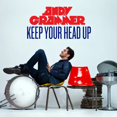 Keep Your Head Up - Single - Andy Grammer