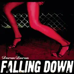 Falling Down (feat. Justin Timberlake) - EP by Duran Duran album reviews, ratings, credits