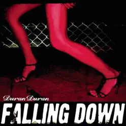 Falling Down (feat. Justin Timberlake) - EP - Duran Duran