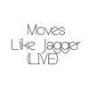 Moves Like Jagger (Live Acoustic Version) - Single