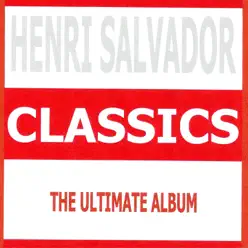 Classics - Henri Salvador