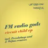 Circuit Child - EP album lyrics, reviews, download