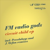 FM Radio Gods - Circuit Child