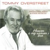 Tommy Overstreet - Heaven Is My Woman's Love
