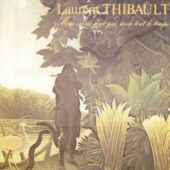 Laurent Thibault - La caravane de l'oubli