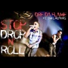 Stop Drop n' Roll (feat. Theo Rogers) - Single