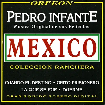 Música Original de Sus Películas Mexico - Colleccion Ranchera - Pedro Infante