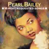 Pearl Bailey: 16 Most Requested Songs album lyrics, reviews, download