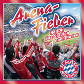 FC Bayern - Arena-Fieber - Various Artists