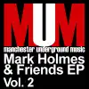 Mark Holmes & Friends, Vol. 2 album lyrics, reviews, download