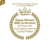 Crystal Waters - Gypsy Woman 2006 (La-Da-Dee)