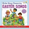 Kids Sing Favorite Easter Songs album lyrics, reviews, download