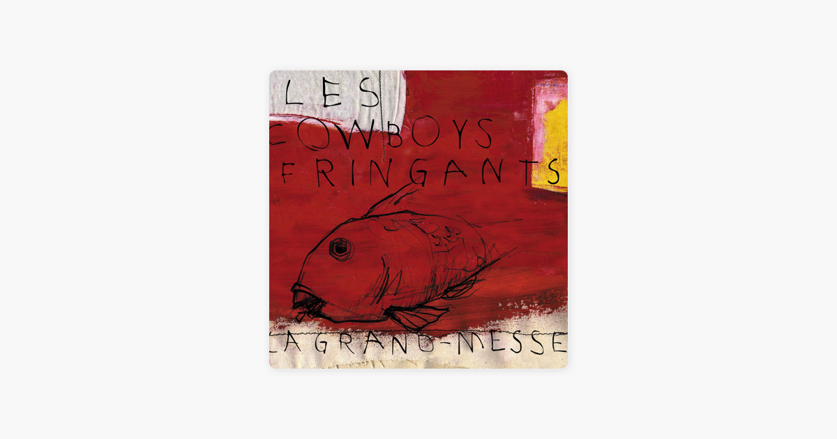 La Grand Messe By Les Cowboys Fringants