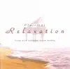 Classical Relaxation - Piano album lyrics, reviews, download