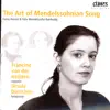 The Art of Mendelssohnian Song album lyrics, reviews, download